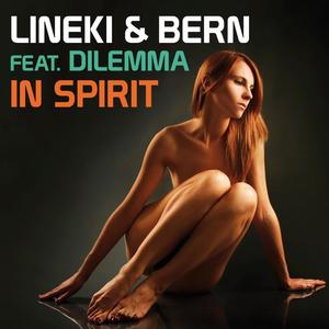 Lineki&Dilemma&Bern《In Spirit 2012(L&B Club Extended Mix)》[MP3_LRC]