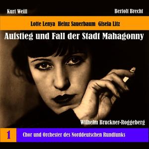 Chor des Norddeutschen Rundfunks&Heinz Sauerbaum&Gisela Litz&Peter Markwort《Act I, "Alle großen Unternehmungen"》[MP3_LRC]