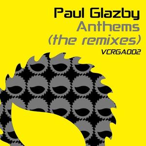 Paul Glazby《Paul Glazby Anthems (The Remixes)(Continuous DJ Mix)》[MP3_LRC]