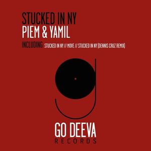 Piem&Yamil《Stucked in Ny(Dennis Cruz Remix)》[MP3_LRC]