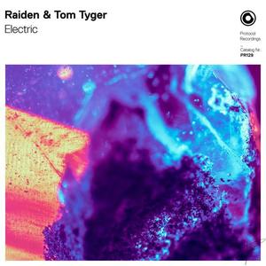 Raiden&Tom Tyger《Electric》[MP3_LRC]