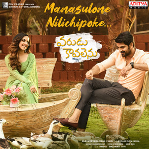 Chinmayi&Vishal Chandrashekhar&Naga Shaurya&Ritu Varma《Manasulone Nilichipoke》