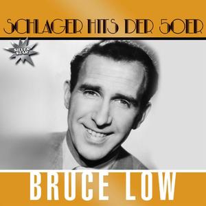 Bruce Low《Weit, Weit In Der Sierra》[MP3_LRC]