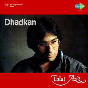 Talat Aziz《Ankhen Hi Nahi》
