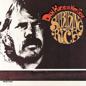 Dan Hicks & His Hot Licks《I'm An Old Cowhand(Album Version)》[MP3_LRC]