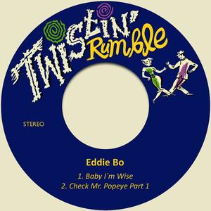 Eddie Bo《Baby I´m Wise》
