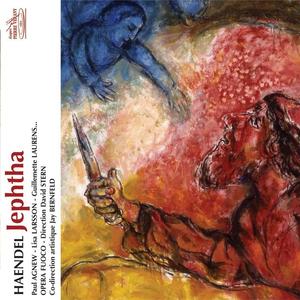 Orchestre & Choeur Opéra Fuoco&David Stern&Paul Agnew&guillemette laurens&Lisa Larsson&Robert Expert&Alain Buet&Christine Rigaud《Récitatif "Horror, Confusion!"  (Jephtha)》[MP3_LRC]