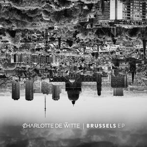 Charlotte de Witte《Brussels》[MP3_LRC]