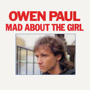 Owen Paul《Mad About the Girl》[MP3_LRC]