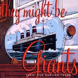 They Might Be Giants《Lie Still, Little Bottle》