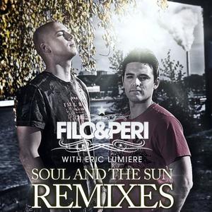 Filo And Peri&eric lumiere《Soul and the Sun(Mike Shiver's Garden State Dub)》[MP3_LRC]