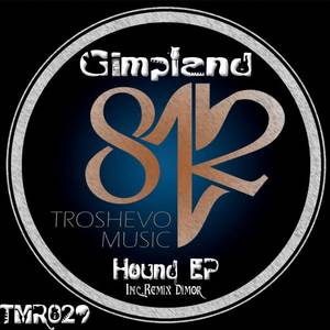 Gimpland《Hound》