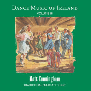 Matt Cunningham《The East Mayo Set - 3rd Figure(Polkas)》