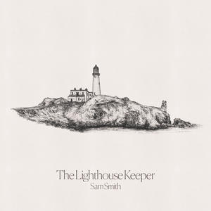 Sam Smith《The Lighthouse Keeper》[MP3_LRC]