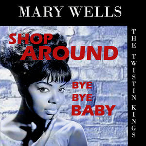 Mary Wells《Bye Bye Baby》[MP3_LRC]