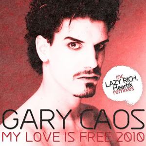 Gary Caos《My Love Is Free》[MP3_LRC]