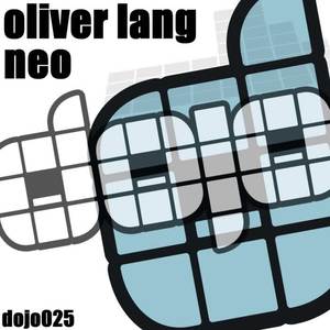 Oliver Lang《Neo(Original Mix)》[MP3_LRC]