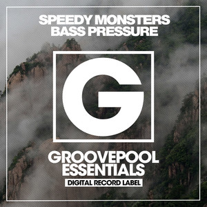 Speedy Monsters《Bass Pressure(Instrumental Mix)》[MP3_LRC]