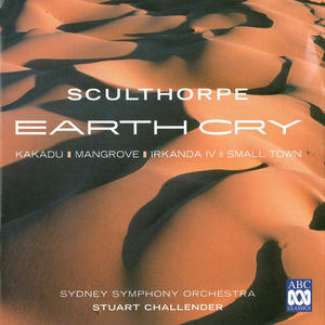 Sydney Symphony Orchestra&Stuart Challender《Earth Cry》[MP3_LRC]