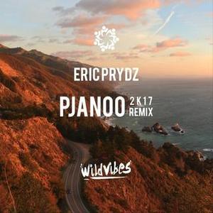 WildVibes&Eric Prydz《Pjanoo (WildVibes 2K17 Remix)》[MP3_LRC]