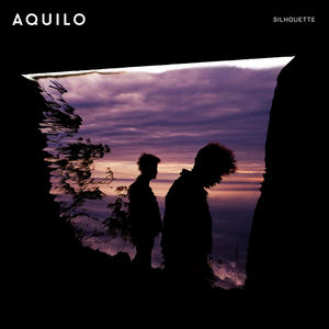 Aquilo《Silhouette》[MP3_LRC]