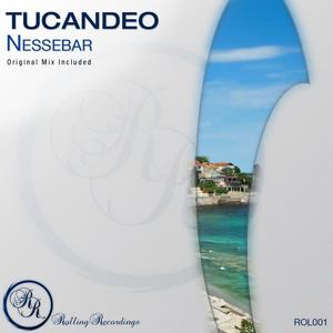 Tucandeo《Nessebar(Original Mix)》[MP3_LRC]