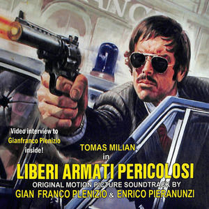 Gian Franco Plenizio&Enrico Pieranunzi《Liberi armati pericolosi, Seq. 18》[MP3_LRC]