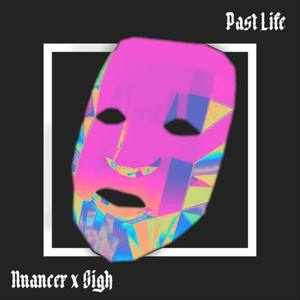 Nuancer&Sigh《Past Life》[MP3_LRC]