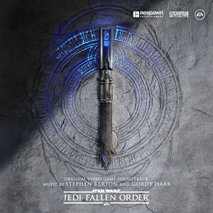 Stephen Barton&Gordy Haab《The Will of the Force(From "Star Wars Jedi: Fallen Order"/Score)》[MP3_LRC]