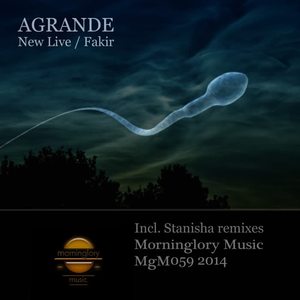 Agrande《Fakir(Stanisha Soulful Remix)》[MP3_LRC]