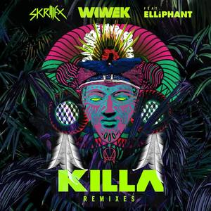 Skrillex&Wiwek&Elliphant《Killa(Boombox Cartel & Aryay Remix)》[MP3_LRC]