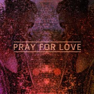 Kwabs《Pray For Love(Wayward Remix)》[MP3_LRC]