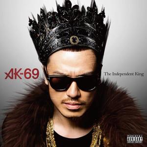 The Independent King专辑 Ak 69 无损音乐专辑 酷我音乐