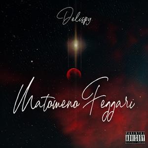 Delispy《Matomeno Feggari》