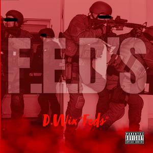 D.Wix《Feds Come》