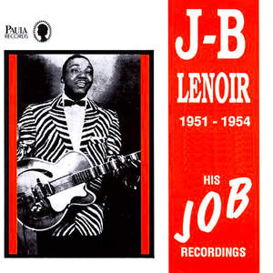 J.B. Lenoir《When I Was Young》[MP3_LRC]