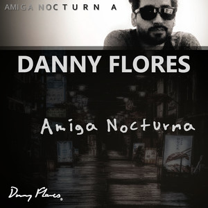 Danny Flores《Mi Soledad》[MP3_LRC]