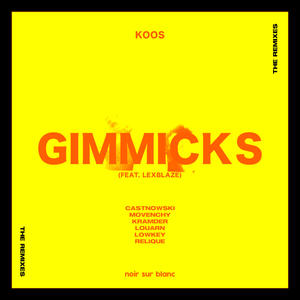 Louarn&Lexblaze&Koos《Gimmicks (LOUARN Remix)(Explicit)》[MP3_LRC]