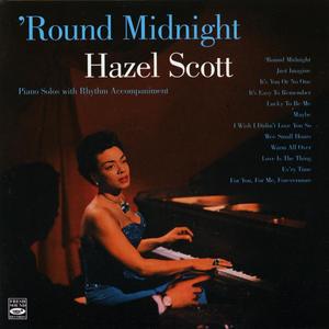 Hazel Scott&Everett Barksdale&Sandy Block&Jimmy Crawford《'Round Midnight》[MP3_LRC]