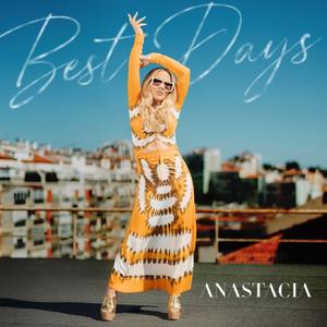 Anastacia《Best Days》[MP3_LRC]