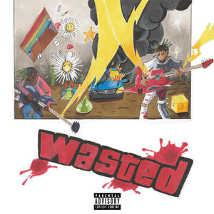 Juice WRLD&Lil Uzi Vert《Wasted(Explicit)》[MP3_LRC]