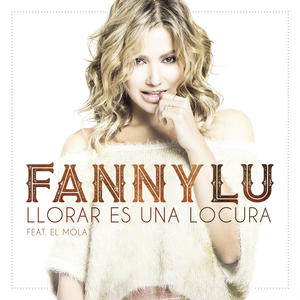 Fanny Lu《Llorar Es Una Locura》[MP3_LRC]