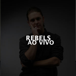 Rebels《Trás De Mí(Live)》[MP3_LRC]