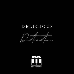 Mo Safren&See See Beats&Cas Weinbren&Tyson Martin《Delicious Distractions(Remix)》[MP3_LRC]