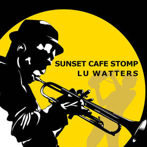 Lu Watters《Hot House Rag》[MP3_LRC]