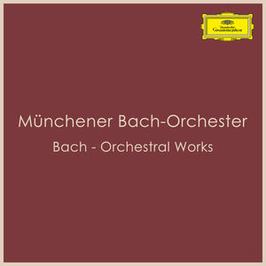 Münchener Bach-Orchester&Karl Richter《J.S. Bach: Suite No. 1 in C, BWV 1066 - III. Gavotte I-II》[MP3_LRC]