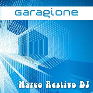 Marco Restivo DJ《Garagione》[MP3_LRC]