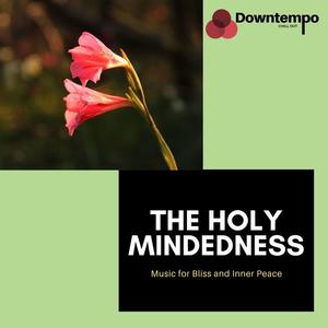 Cleanse&Heal《Holy Mindfulness》[MP3_LRC]