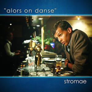 Stromae&Ye (侃爷)《Alors On Danse》[MP3_LRC]