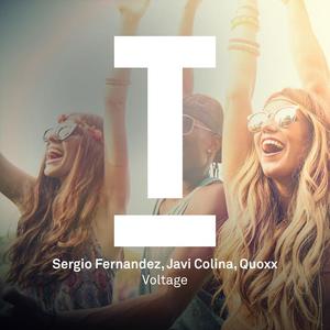 Sergio Fernandez&Quoxx&Javi Colina《Voltage(Original Mix)》[MP3_LRC]